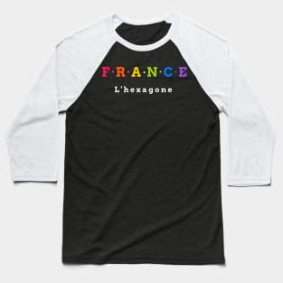 France, The Hexagon Baseball T-Shirt